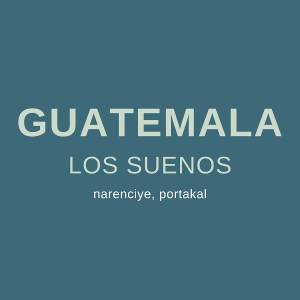 GUATEMALA LOS SUENOS
